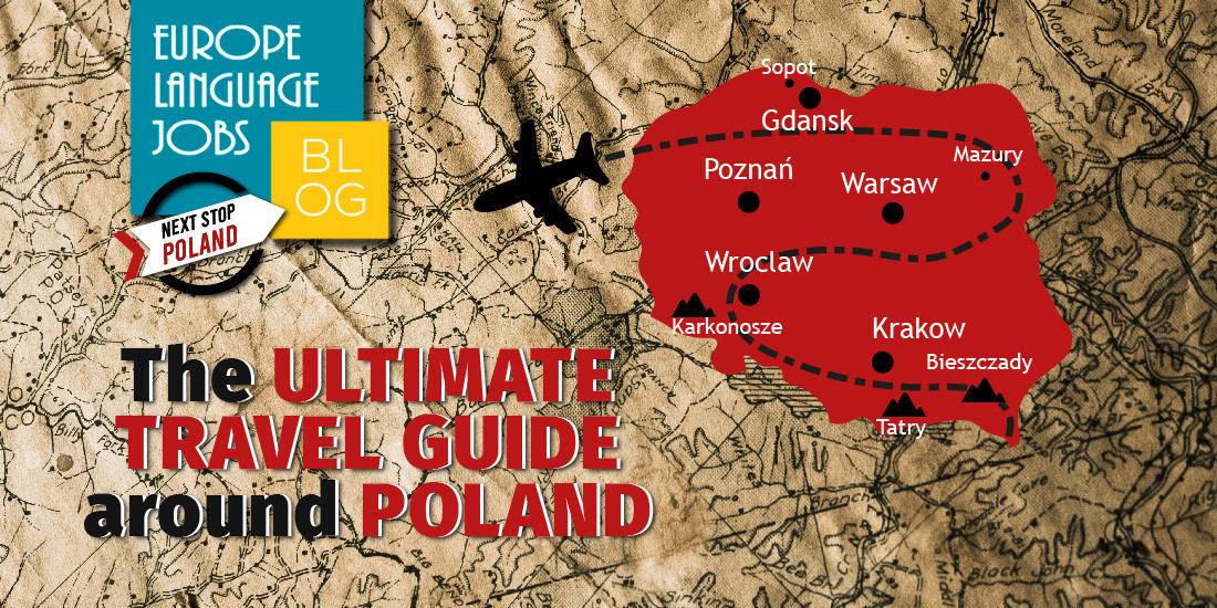 The ultimate guide around Poland